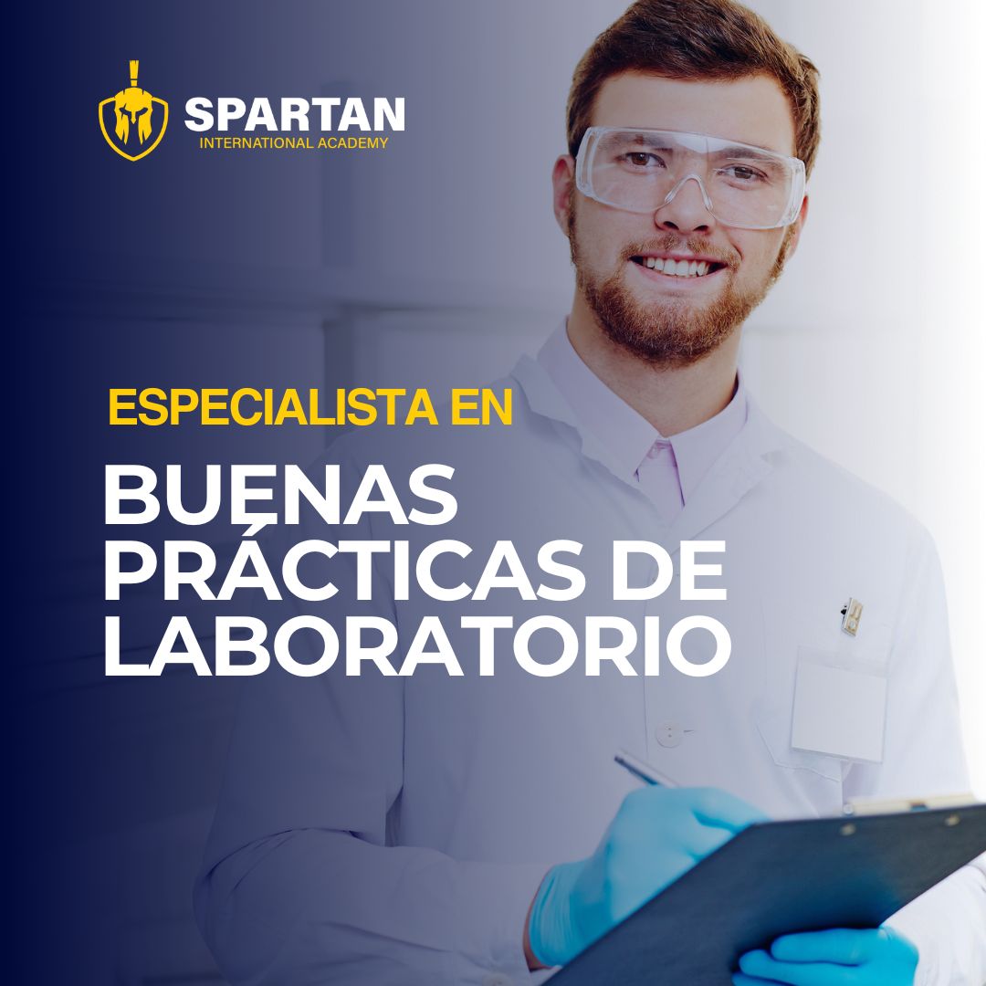 PG ESPECIALISTA EN BUENAS PRÁCTICAS DE LABORATORIO BPL Spartan Academy